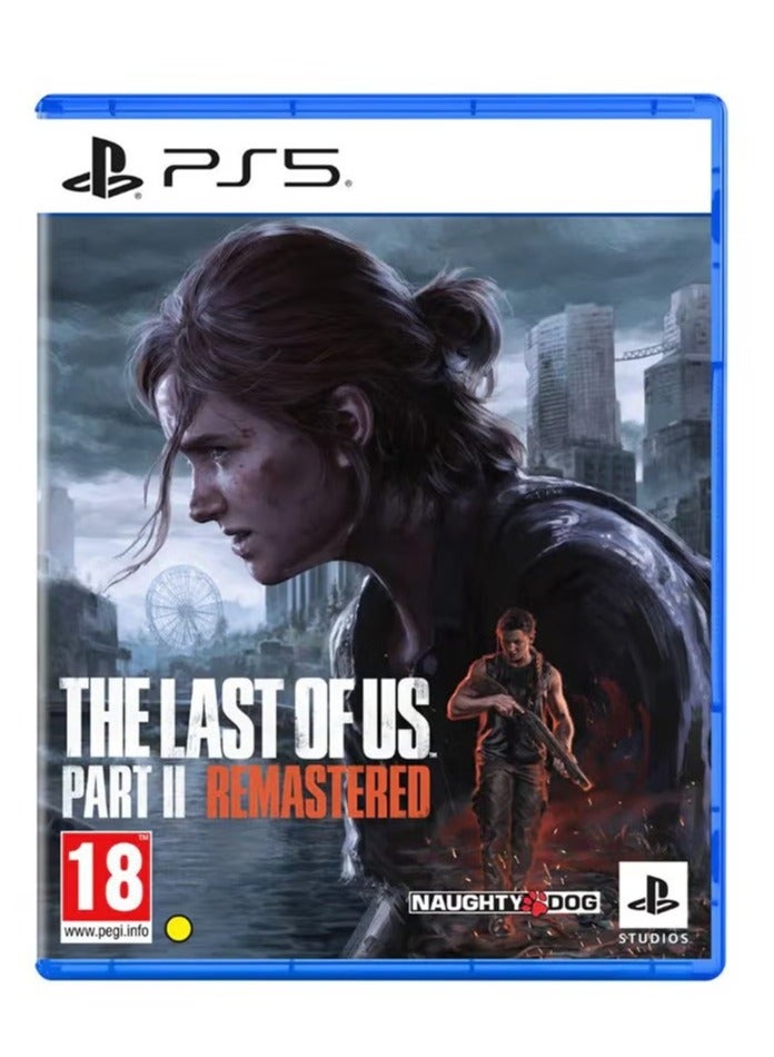 The Last of Us Part II Remastered for PS5